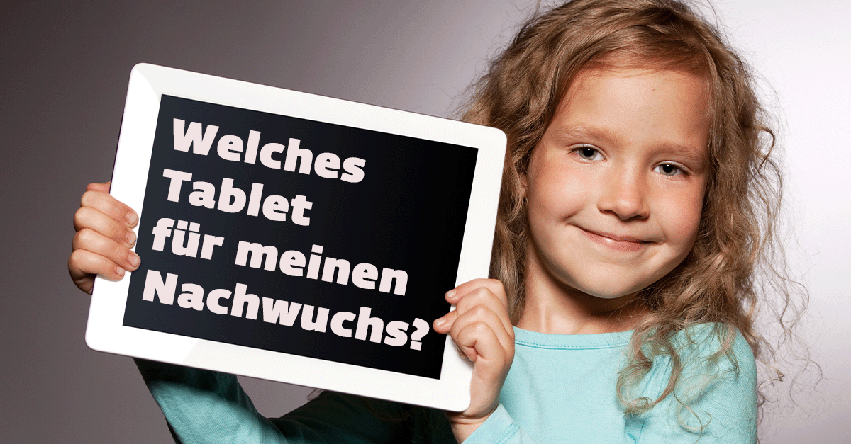 Kindgerecht kaufen Die besten Tablets für jedes Alter ESET